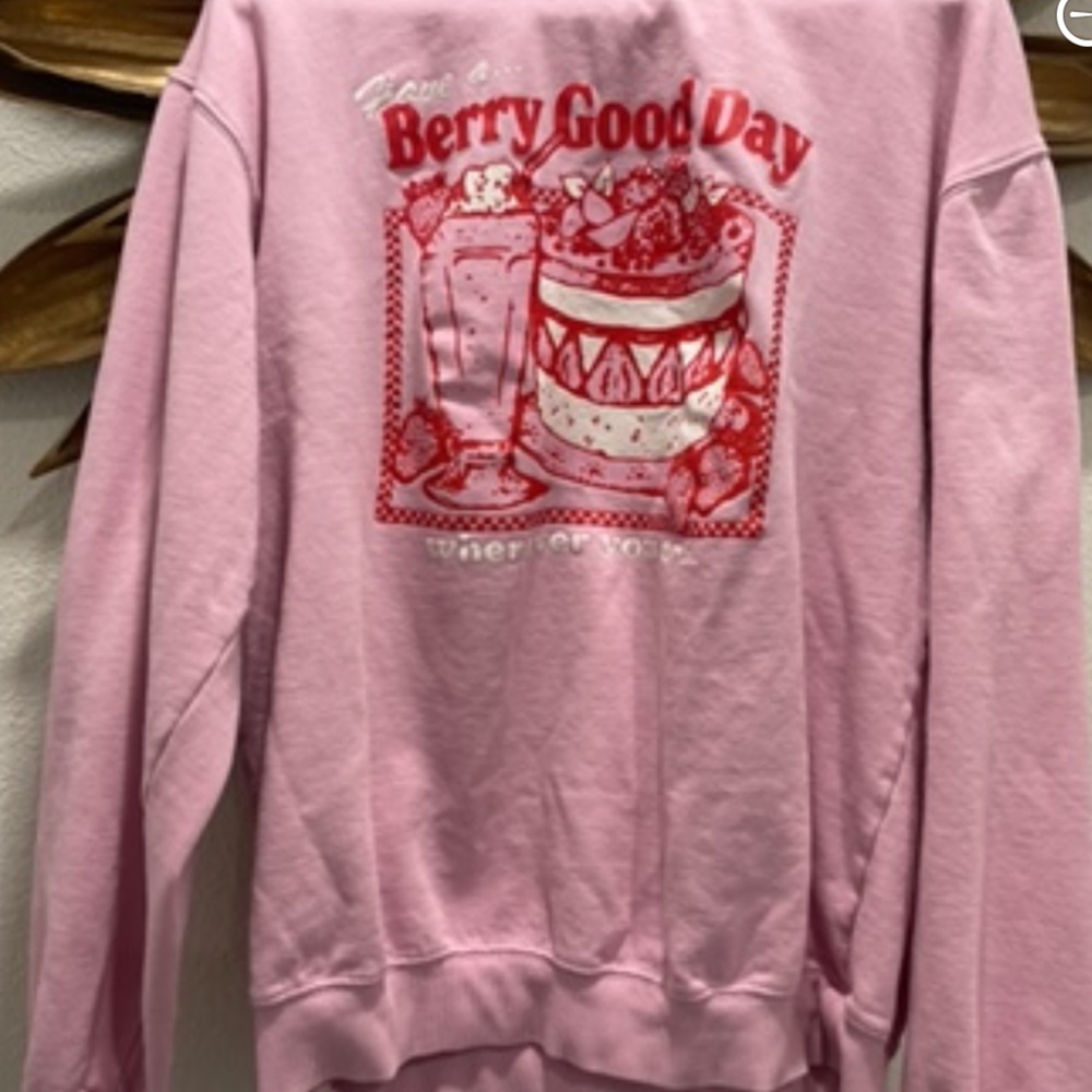 “Have a berry good day” Adorable pink crew neck